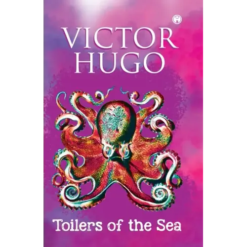 Toilers of the Sea (unabridged)