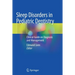 Sleep Disorders in Pediatric Dentistry: Clinical Guide on Diagnosis and Management