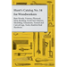 Hunt's Catalog No. 14 for Woodworkers - Rare Woods, Veneers, Plywood, Inlay Banding, Scroll Saw Patterns, Moulding, Ornaments, Turned and Carved Legs,