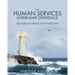 The Human Services Internship Experience: Helping Students Find Their Way