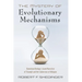 The Mystery of Evolutionary Mechanisms: Darwinian Biology's Grand Narrative of Triumph and the Subversion of Religion
