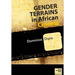 Gender Terrains in African Cinema