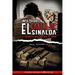 Infiltrado en el cartel de Sinaloa: El periodista que traicionó al chapo