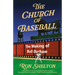 The Church of Baseball: The Making of Bull Durham