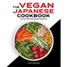The Vegan Japanese Cookbook: 75 Favorites Made Simple