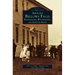 Around Bellows Falls: Rockingham, Westminster, and Saxtons River