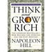 Think and Grow Rich: The Landmark Bestseller Now Revised and Updated for the 21st Century