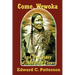 Come, Wewoka & Diary Of Medicine Flower: Poems On The Trail Of Tears - Cherokee Aphorisms