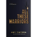 All These Warriors