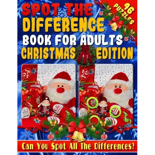 Spot the Difference Book for Adults: Christmas Edition - Fun Christmas Picture Puzzles - Can You Spot all the Festive Differences?