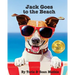 Jack Goes To The Beach