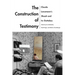 The Construction of Testimony: Claude Lanzmann's Shoah and Its Outtakes