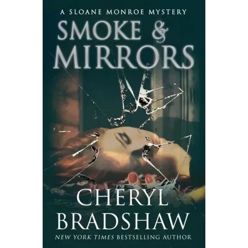 Smoke and Mirrors