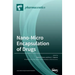 Nano-Micro Encapsulation of Drugs