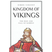 Kingdom of Vikings: The Rise and Fall of Norway
