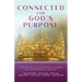 Connected for God's Purpose: A Devotional Collection of Stories by Daughters of the King