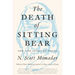 The Death of Sitting Bear: New and Selected Poems