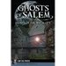 Ghosts of Salem: Haunts of the Witch City