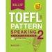 KALLIS' iBT TOEFL Pattern Speaking 2: Confidence