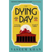 The Dying Day