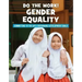 Do the Work! Gender Equality