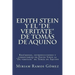 Edith Stein y el "De veritate" de Tomás de Aquino: Resúmenes, introducciones y comentarios de Edith Stein al "De veritate" de Tomás de Aquino
