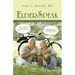 ElderSpeak: A Thesaurus or Compendium of Words Related to Old Age