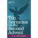 Ten Sermons on the Second Advent