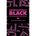 Expressively Black: The Cultural Basis of Ethnic Identity