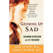 Growing Up Sad: Clindhood Depression and Its Treatment
