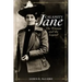 Calamity Jane: The Woman and the Legend