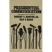 Presidential Communication: Description and Analysis