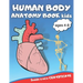 Human body anatomy book kids: Human body anatomy book, Human body anatomy coloring book for kids ages 4-8, anatomy coloring book, anatomy coloring b