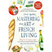 (Not Quite) Mastering the Art of French Living