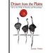 Drawn from the Plains: Life in the Wilds of Namibia and Moçambique