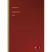 Folle-Farine: Vol. II