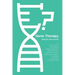 Gene Therapy: Medicine's New Frontier