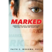 Marked: Understanding and Unraveling The Call Of God On Your Life