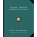 Arcane Formulas or Mental Alchemy