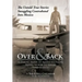 Over and Back: A Daring Band of American Pilots Flying North to South Into Mexico!: The Untold True Stories Smuggling Contraband Into Mexico