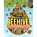 Turn This Book Into a Beehive!: And 19 Other Experiments and Activities That Explore the Amazing World of Bees