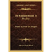 The Radiant Road to Reality: Tested Science of Religion