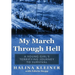 My March Through Hell: A Young Girl's Terrifying Journey to Survival