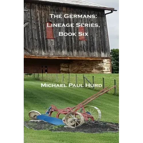The Germans: Lineage Series, Book Six