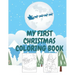 My First Christmas Coloring Book