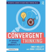 Convergent Thinking for Advanced Learners, Grades 3-5