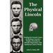 The Physical Lincoln