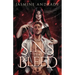 The Sins That Bleed: A Dark Modern Gothic Romance