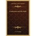 Confucious and His Faith