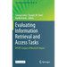 Evaluating Information Retrieval and Access Tasks: Ntcir's Legacy of Research Impact